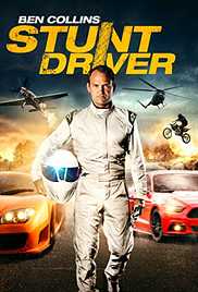 Ben Collins Stunt Driver 2015 Hd 720p Hindi Eng Movie